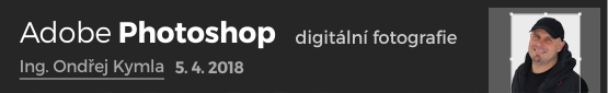 Adobe Photoshop – digitální fotografie